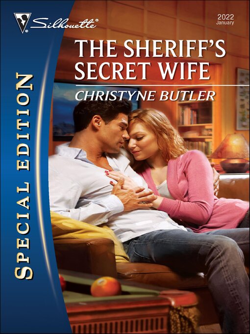 Title details for The Sheriff's Secret Wife by Christyne Butler - Available
